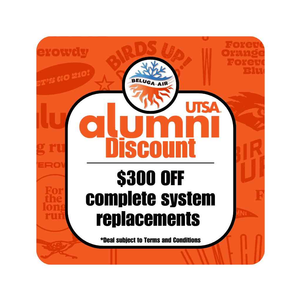 Beluga Air partners with UTSA Alumni Association to give it's members $300 off of anew system replacement